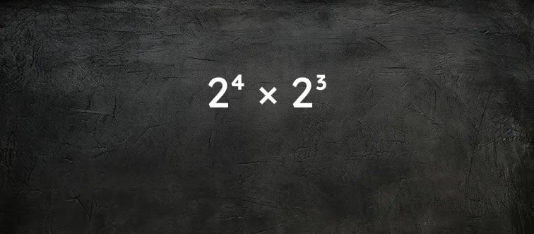 Solve: 2⁴ × 2³
