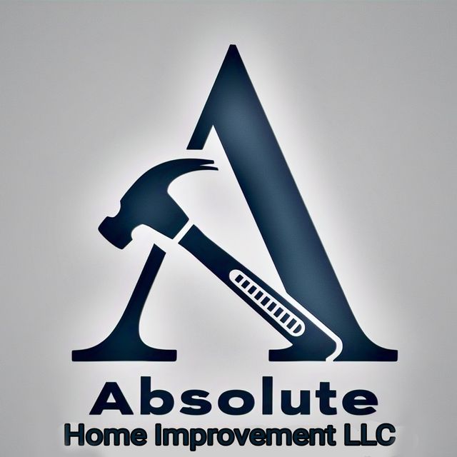 Absolute Home Improvement LLC