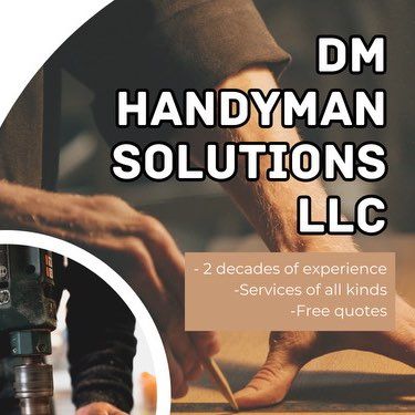 DM handyman solutions LLC