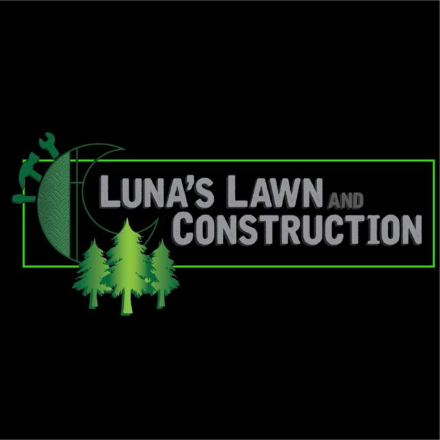 Luna's Lawn and Construction LLC