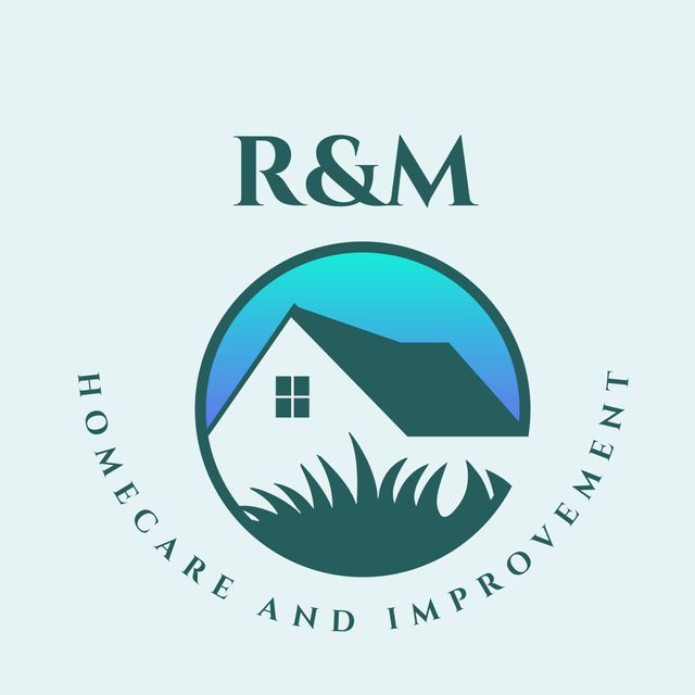 R&M HOMECARE AND IMPROVEMENT LLC
