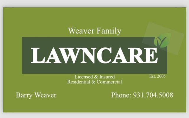 Weaver Family Lawn Care